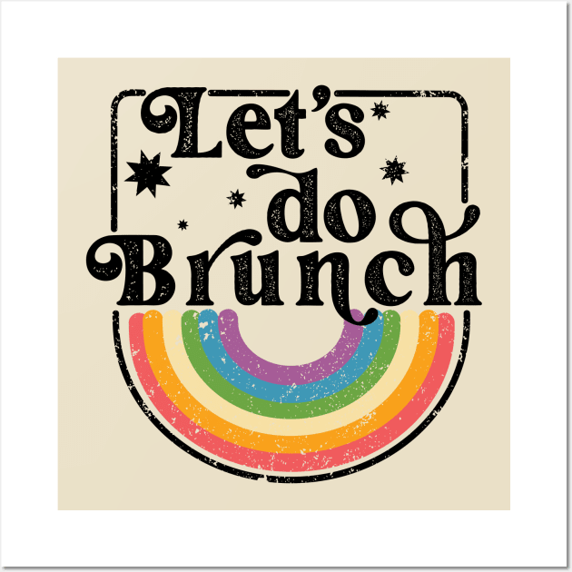 Let's do Brunch Wall Art by Perpetual Brunch